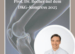 Knieaufbau dargestellt und Prof. Dr. Becher abgebildet mit dem Titel: Prof. Dr. Becher auf dem DKG-Kongress 2025